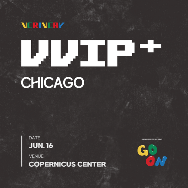 VERIVERY - CHICAGO - VVIP+ ADMISSION