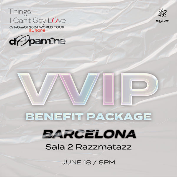 ONLYONEOF - BARCELONA - VVIP BENEFIT PACKAGE