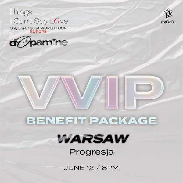 ONLYONEOF - WARSAW - VVIP BENEFIT PACKAGE