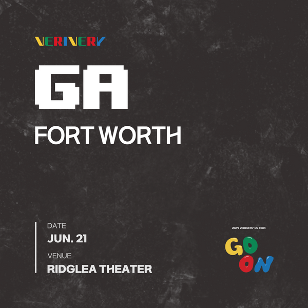 VERIVERY - FORT WORTH - GENERAL ADMISSION
