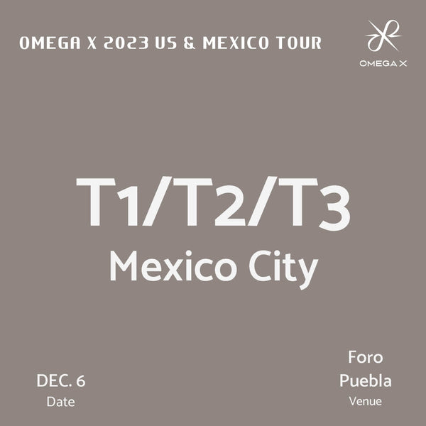 OMEGA X - MEXICO CITY - CONCERT ADMISSION