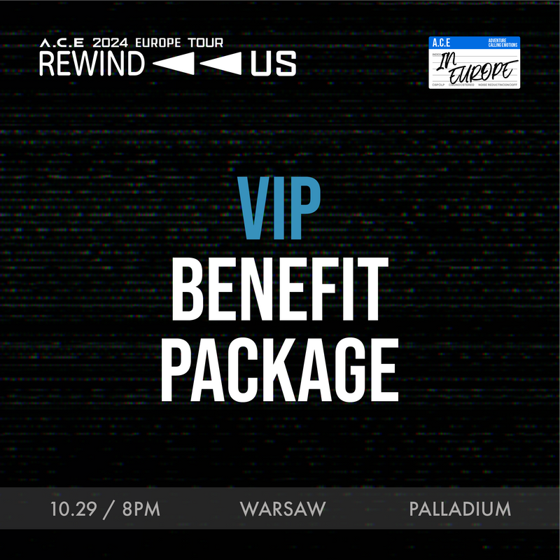 ACE - WARSAW - VIP BENEFIT PACKAGE