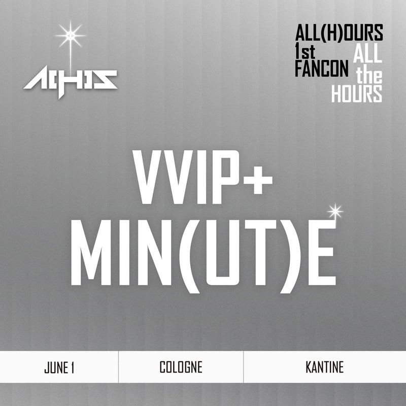 ALL(H)OURS - COLOGNE - VVIP+ MIN(UT)E BENEFIT PACKAGE