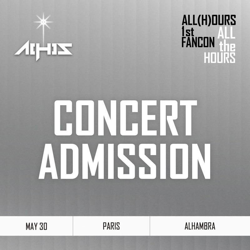 ALL(H)OURS - PARIS - CONCERT ADMISSION