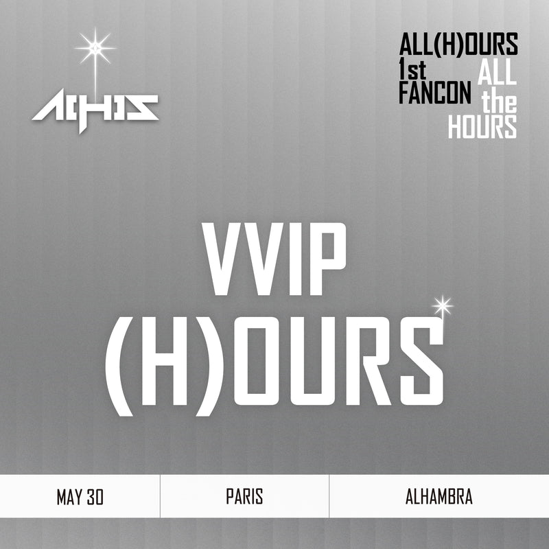 ALL(H)OURS - PARIS - VVIP (H)OURS BENEFIT PACKAGE