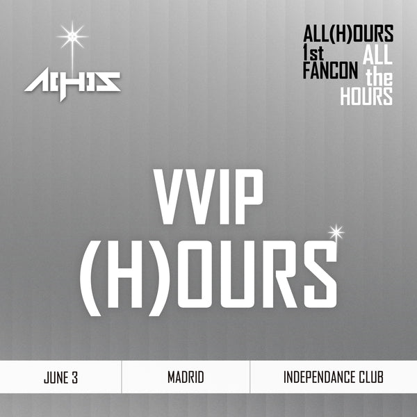 ALL(H)OURS - MADRID - VVIP (H)OURS BENEFIT PACKAGE