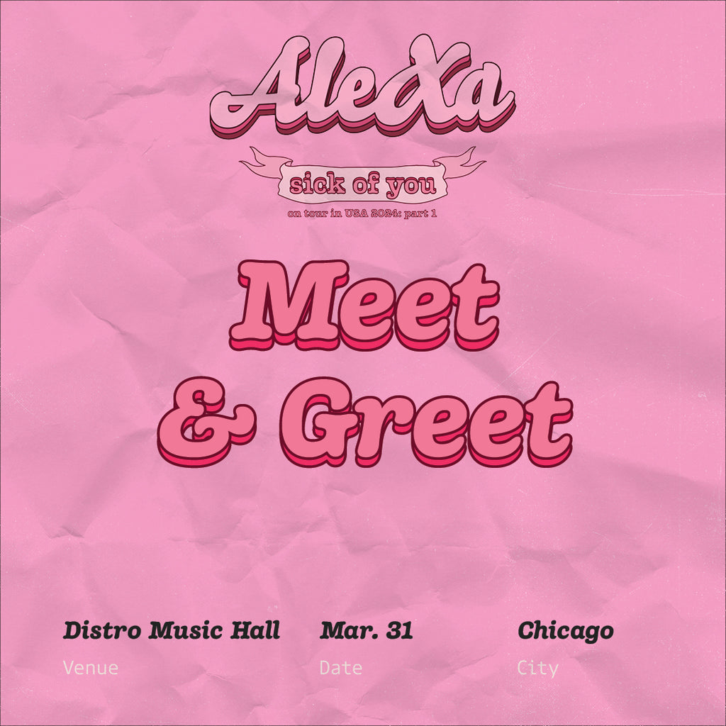 ALEXA - CHICAGO - GENERAL ADMISSION – Kpop Tickets