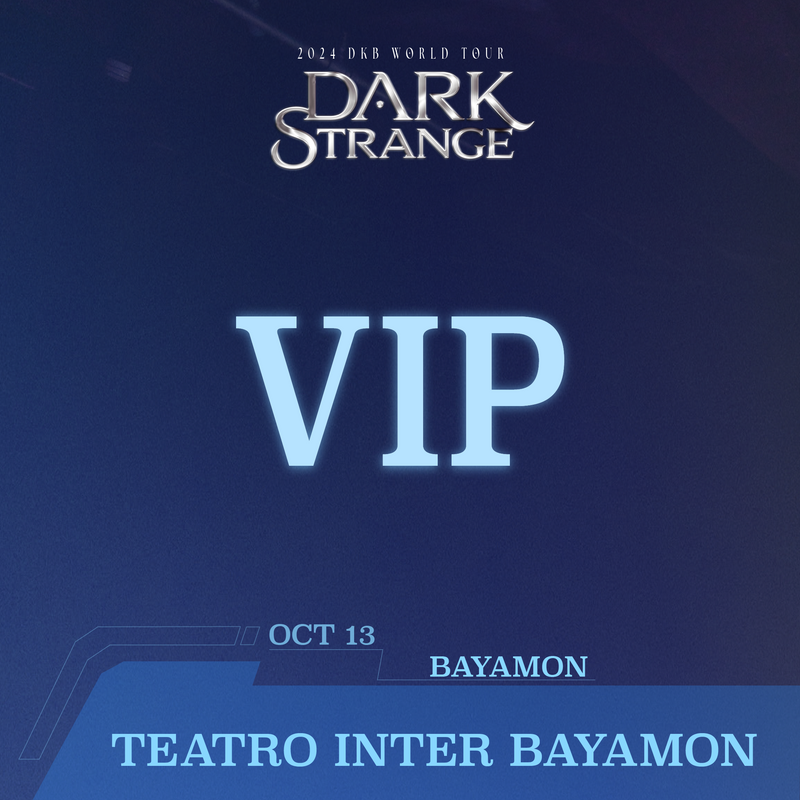 DKB - BAYAMON - VIP BENEFIT PACKAGE