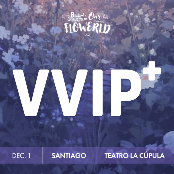 BILLLIE - SANTIAGO - VVIP+ BENEFIT PACKAGE