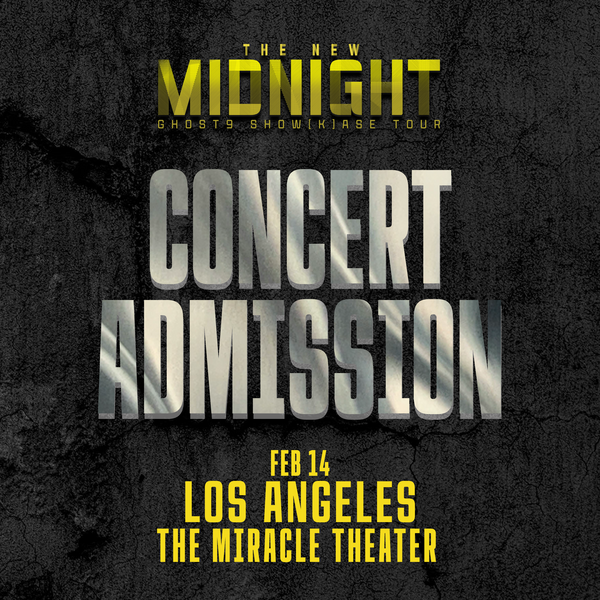 GHOST9 - LOS ANGELES - CONCERT ADMISSION