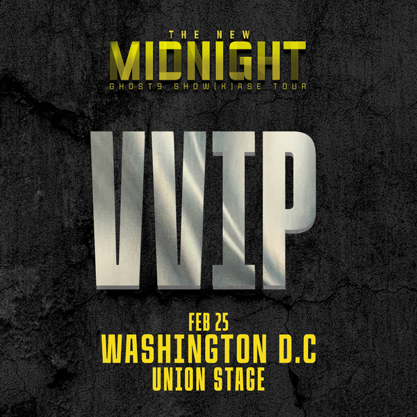 GHOST9 - WASHINGTON D.C. - VVIP BENEFIT PACKAGE