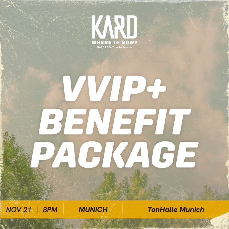 KARD - MUNICH - VVIP+ BENEFIT PACKAGE