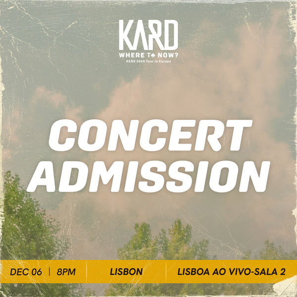 KARD - LISBON - CONCERT ADMISSION