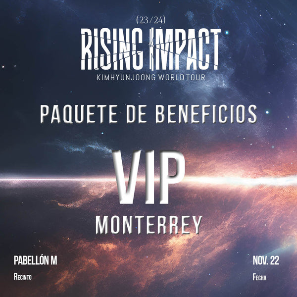 KIM HYUN JOONG - MONTERREY - VIP BENEFIT PACKAGE