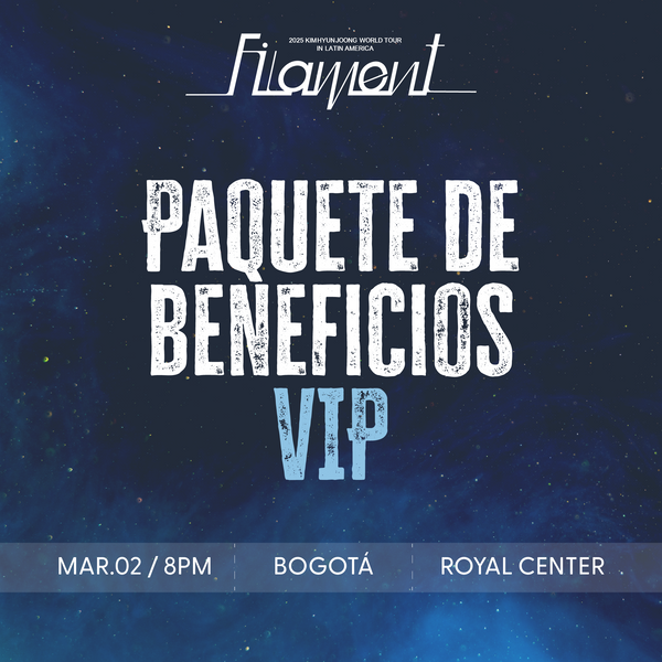 KIM HYUN JOONG - BOGOTÁ - VIP BENEFIT PACKAGE