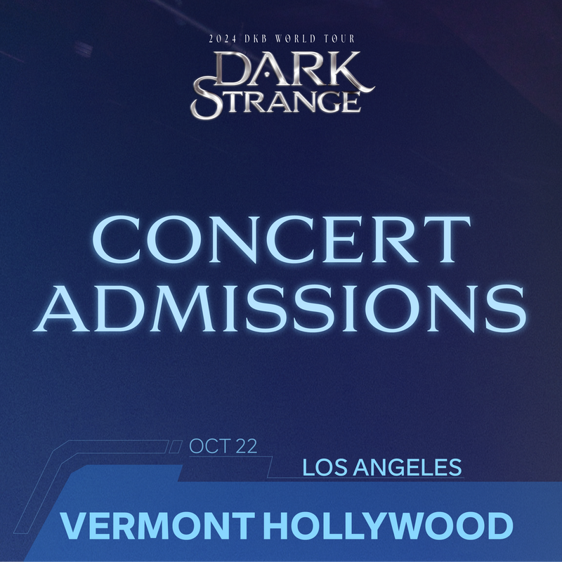 DKB - LOS ANGELES - CONCERT ADMISSION