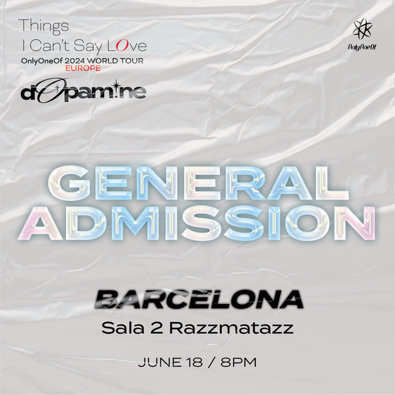 ONLYONEOF - BARCELONA - GENERAL ADMISSION