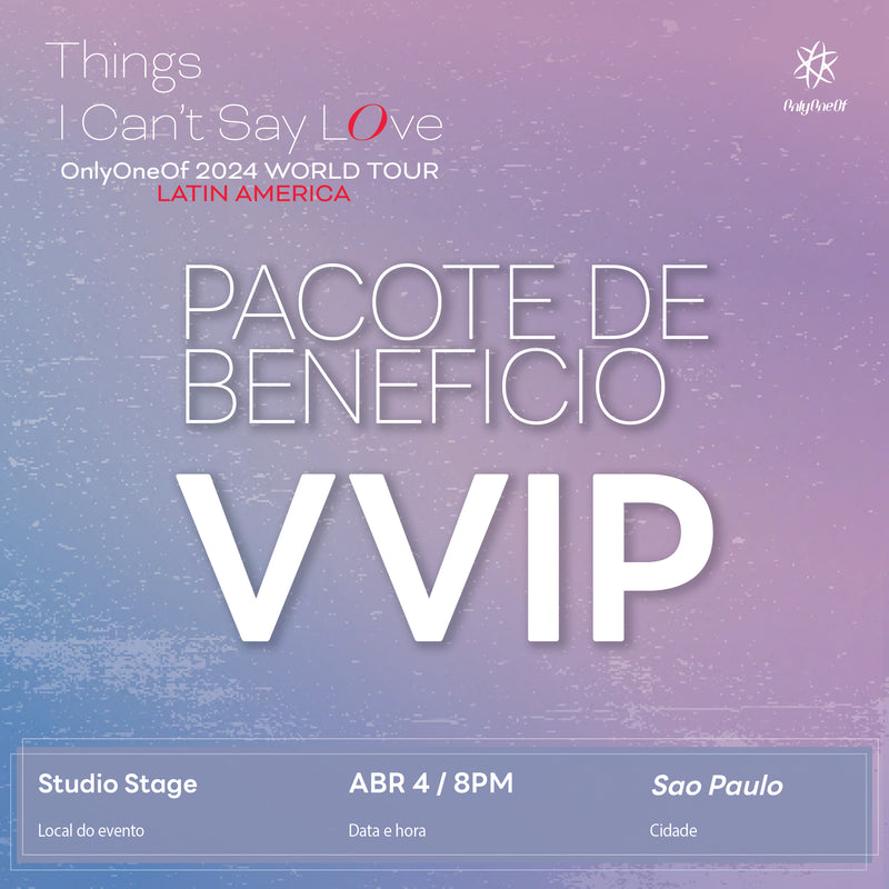 ONLYONEOF - SAO PAULO - VVIP BENEFIT PACKAGE