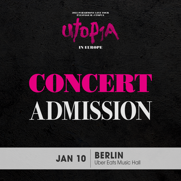 P1HARMONY - BERLIN - CONCERT ADMISSION