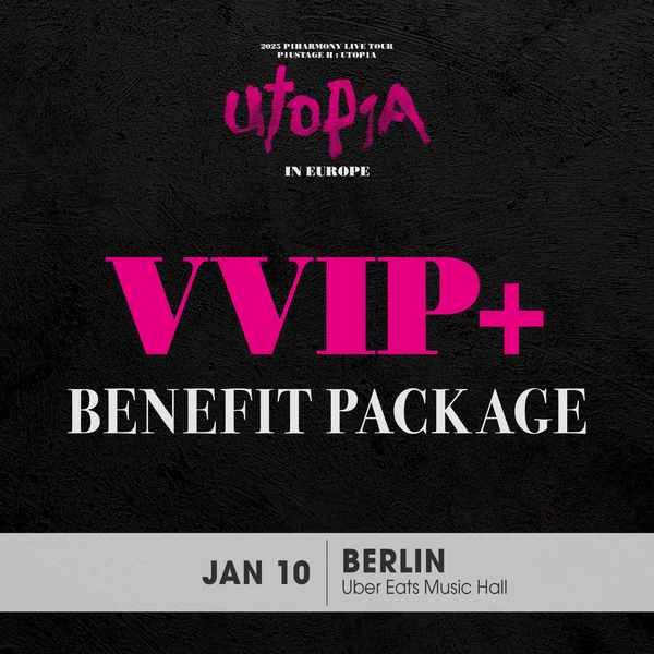 P1HARMONY - BERLIN - VVIP+ BENEFIT PACKAGE (Includes T1 Admission)