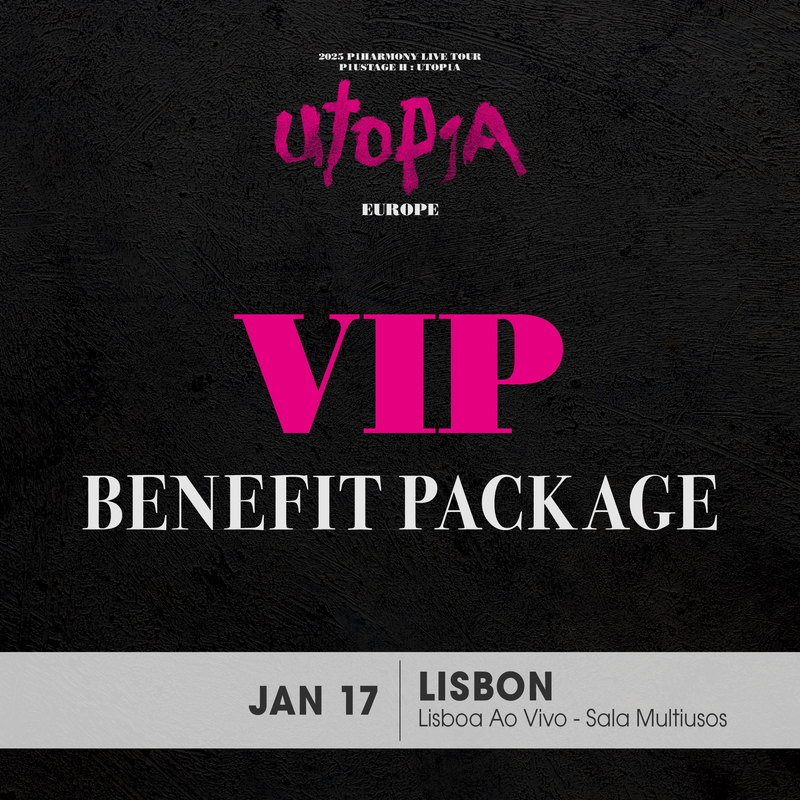 P1HARMONY - LISBON - VIP BENEFIT PACKAGE