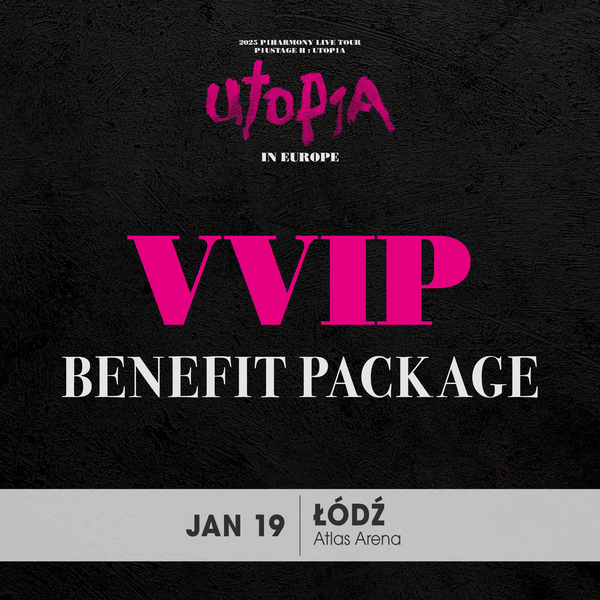 P1HARMONY - ŁÓDŹ - VVIP BENEFIT PACKAGE