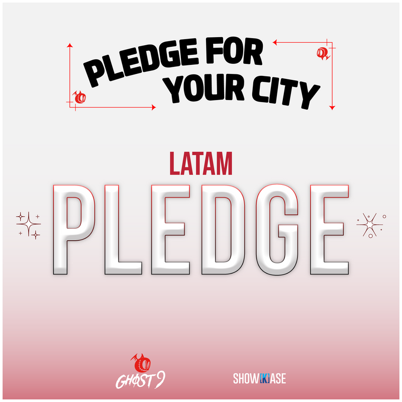 GHOST9 - LATAM - PLEDGE