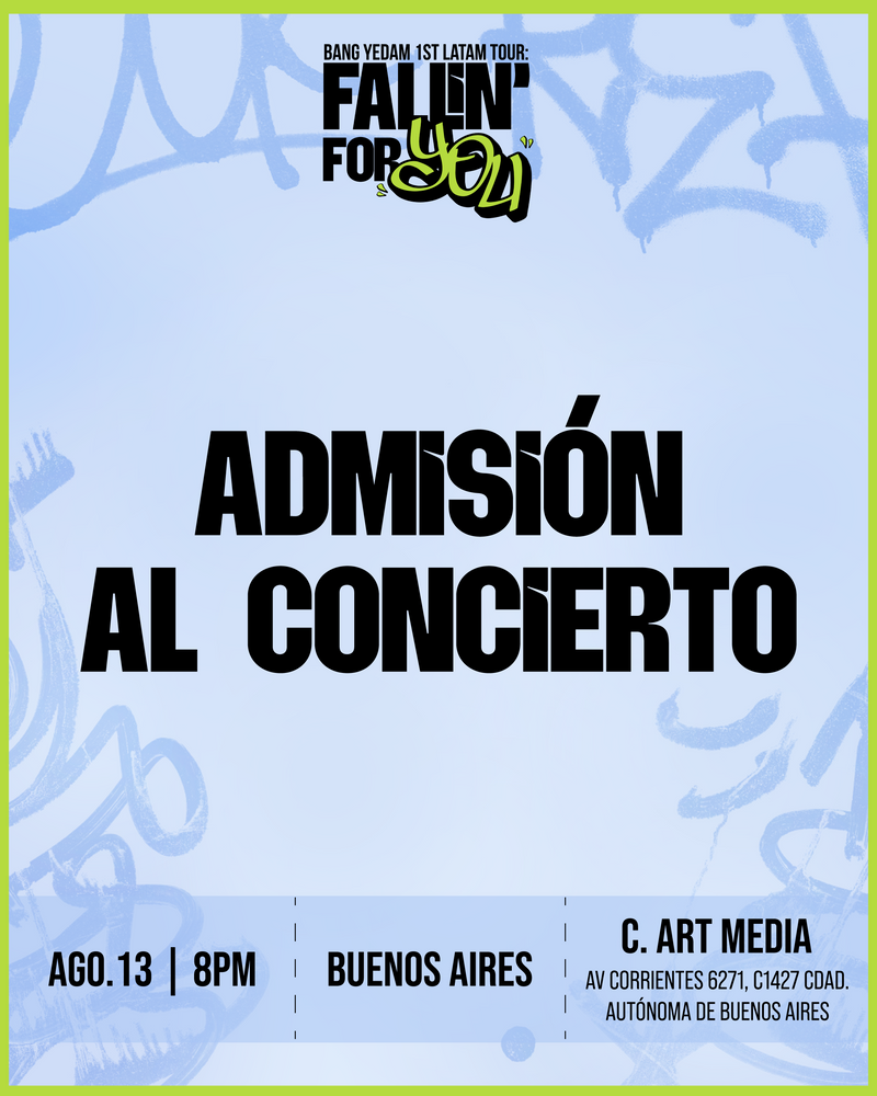 BANG YEDAM - BUENOS AIRES - CONCERT ADMISSION