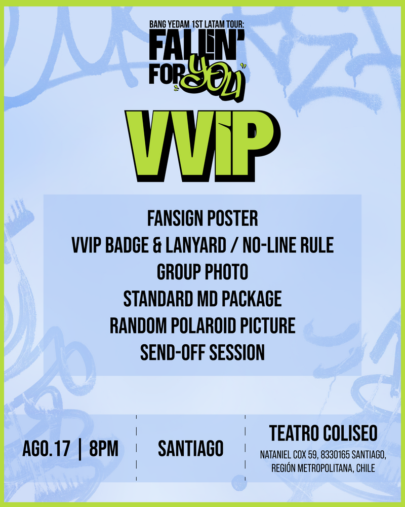 BANG YEDAM - SANTIAGO - VVIP BENEFIT PACKAGE