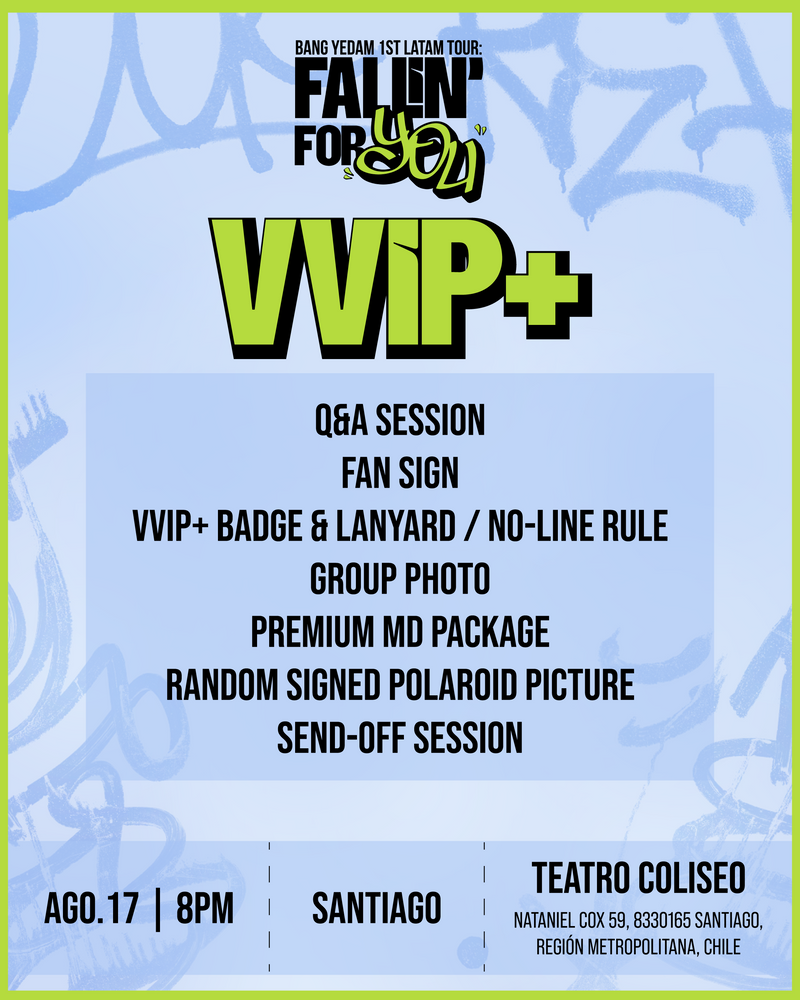 BANG YEDAM - SANTIAGO - VVIP+ BENEFIT PACKAGE