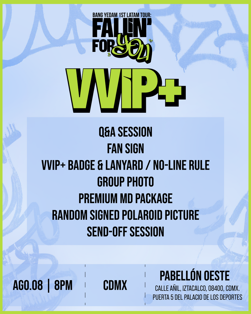 BANG YEDAM - CDMX - VVIP+ BENEFIT PACKAGE