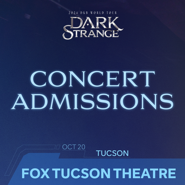 DKB - TUCSON - CONCERT ADMISSION