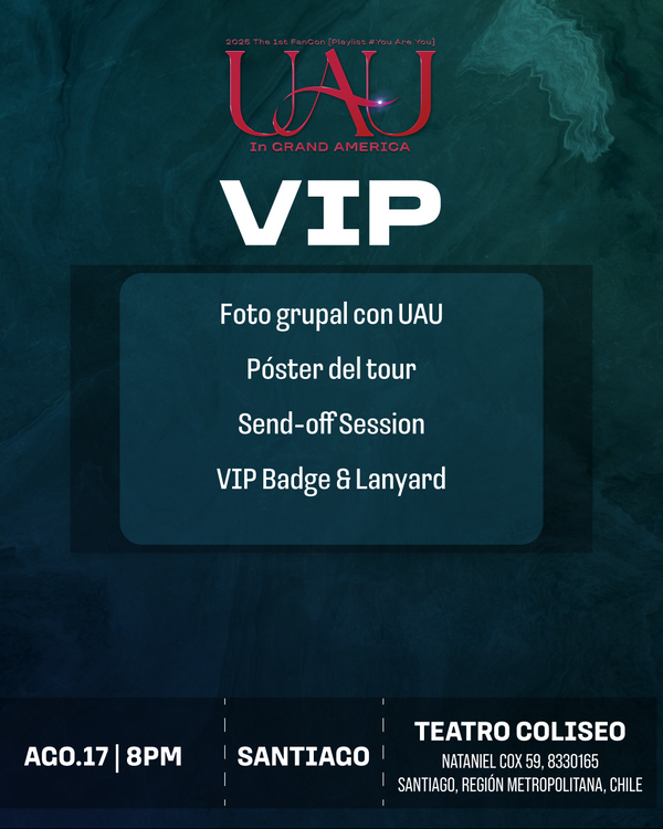UAU - SANTIAGO - VIP BENEFIT PACKAGE
