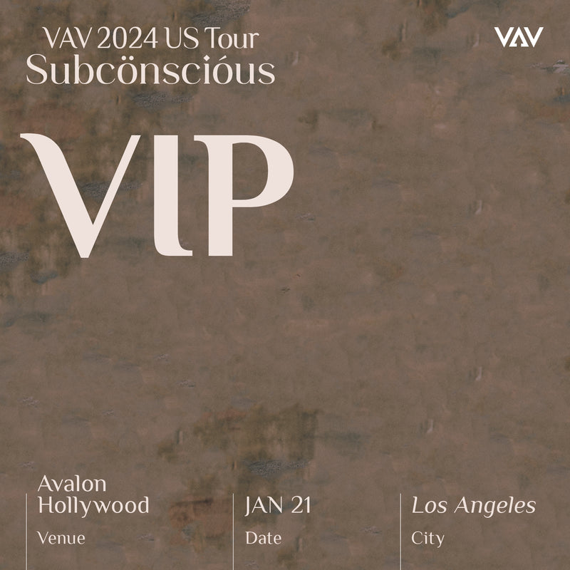 VAV - LOS ANGELES - VIP ADMISSION