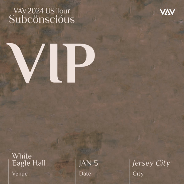VAV - JERSEY CITY - VIP ADMISSION