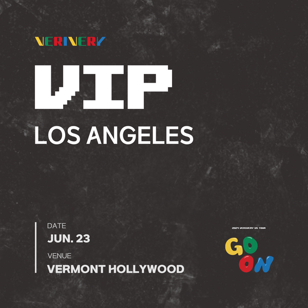VERIVERY - LOS ANGELES - VIP ADMISSION