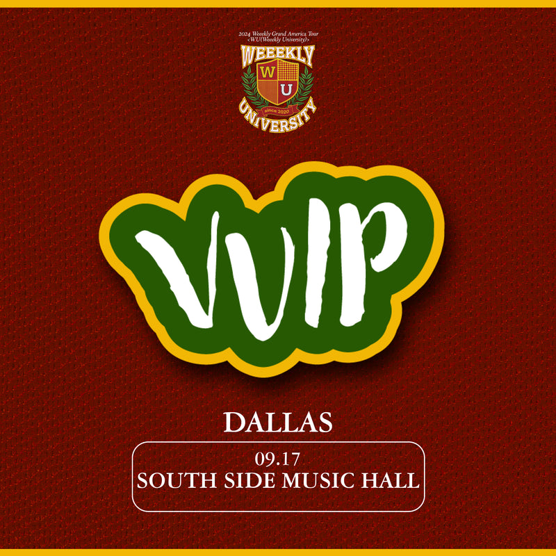 WEEEKLY - DALLAS - VVIP BENEFIT PACKAGE