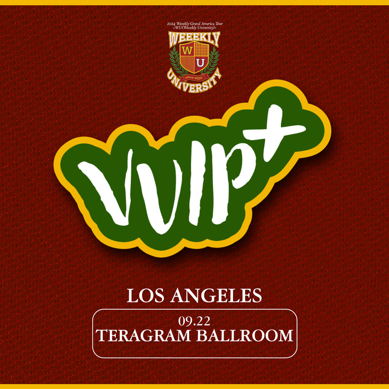 WEEEKLY - LOS ANGELES - VVIP+ BENEFIT PACKAGE